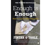Enough is Enough : How to Build a New Republic