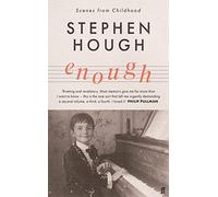 Enough: Scenes from Childhood – Faber & Faber
