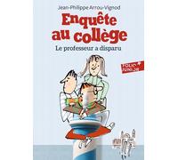 Enquete au college/Le professeur a disparu (Folio Junior)