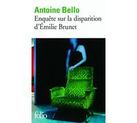 Enquete Sur LA Disparition D'Emilie Brunet: A44689 (Folio)