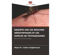 Enquête Sur Les Mouches Hématophages Et Les Espèces de Trypanosomes: Effet des mouches hématophages