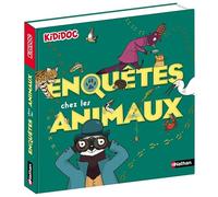 Enquêtes chez les animaux