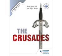 Enquiring History: The Crusades: Conflict and Controversy, 1095-1291
