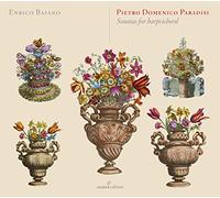Enrico Baiano - Pietro Domenico Paradisi - Harpsichord Sonatas Nos. 1-12