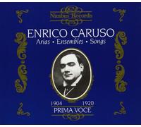 Enrico Caruso - Arias, Ensembles and Songs