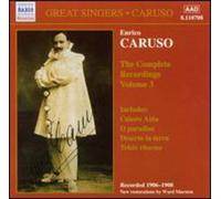 Enrico Caruso - Complete Recordings, Vol.3
