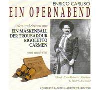 Enrico Caruso - Ein Opernabend