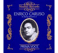 Enrico Caruso - Enrico Caruso in Song Vol. 2