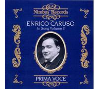 Enrico Caruso - Enrico Caruso in Song Vol. 3