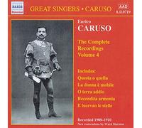 Enrico Caruso et al. - CARUSO, Enrico: Complete Recordings, Vol. 4