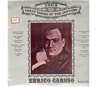 Enrico Caruso - Great Voices of the Century Volume Three