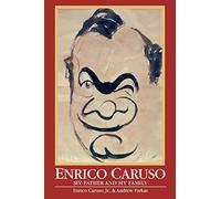 Enrico Caruso: My Father and My Family (Opera Biography Series) (Abr Ed) (Opera Biography Series, No 2) (Amadeus)
