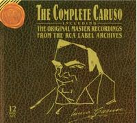 Enrico Caruso - The Complete Caruso