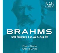 Enrico Dindo - Brahms the Cello Sonatas