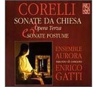 Enrico Gatti - Corelli: Sonata da Chiesa, Op. 3; Sonata Postume