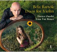 Enrico Onofri; Lina Tur Bonet - Bartok/Vivaldi - Duos for Violin