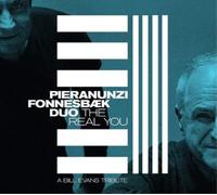 Enrico Pieranunzi & Thomas Fonnesbaek The Real You: A Bill Evans Tribute (Vinyl)