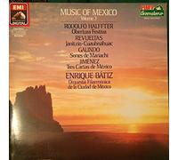 Enrique Batiz - Music of Mexico Volume 3