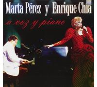ENRIQUE CHIA/MARTA PEREZ - A Voz Y Piano