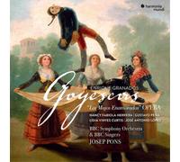 BBC Symphony Orchestra & BBC Singers - Enrique Granados: Goyescas