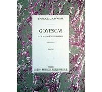 Enrique Granados: Goyescas (Los Majos Enamorados). Piano Sheet Music