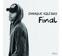 Enrique Iglesias : Final, Vol. 1 CD (2021) NEW FREE Shipping, Save £s