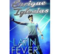 Enrique Iglesias: Latin Fever