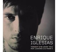 Enrique Iglesias - Tonight [I M Lovin You] [2-Tra