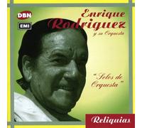 ENRIQUE RODRIGUEZ - SOLOS DE ORQUESTA
