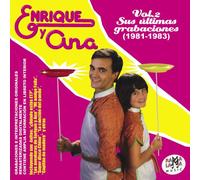 enrique y ana vol. 2 - sus ultimas grabaciones (1981 - 1983)