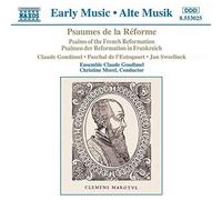 Ens Clau - Goudimel; Sweelinck; 'Estoquart: Psalms of the French Reformation