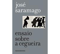 Ensaio sobre a cegueira - Edicao especial (Em Portugues do Brasil)
