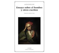 Ensayo sobre el hombre y otros escritos (Letras Universales)