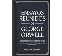 Ensayos reunidos de George Orwell