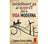 Ense anzas del Quijote para la vida moderna: 13 (KNF)