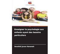 Enseigner la psychologie aux enfants ayant des besoins particuliers
