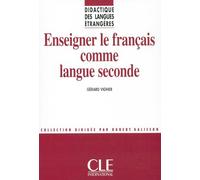 Enseigner le francais comme langue seconde
