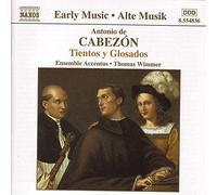 Ensemble Accentus - Cabezón: Tientos y Glosados