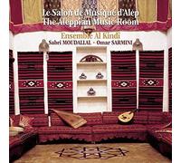 Ensemble Al-KindÃ® - Le Salon De Musique D'Alep (The Aleppian Music Room)