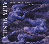 Ensemble Alta Musica - Alta Musica - Ciconia, Dufay, Wolkenstein