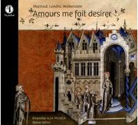 Ensemble Alta Musica - Amours Me Fait Desirer