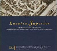 Ensemble Alte Musik Dresden - VARIOUS:LUSATIA SUPERIOR