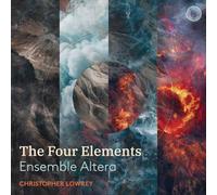Ensemble Altera, Christopher Lowrey - The Four Elements