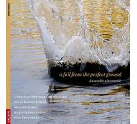 Ensemble Alternance - A Fall from the Perfect Ground