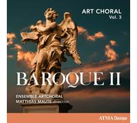 Ensemble Artchoral : Art Choral: Baroque II - Volume 3 CD (2023) NEW