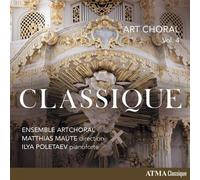 Ensemble Artchoral : Art Choral: Classique - Volume 4 CD (2023) NEW