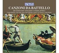 Ensemble Aurora - CANZONI DA BATTELLO VOL. I