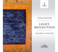 Ensemble Aventure - Reflection Bruttger: Light