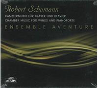 Ensemble Aventure - Schumann: Chamber Music