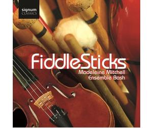 Ensemble Bash - Harrison: Concerto for Violin with Percussion Orchestra, Fiddlesticks
